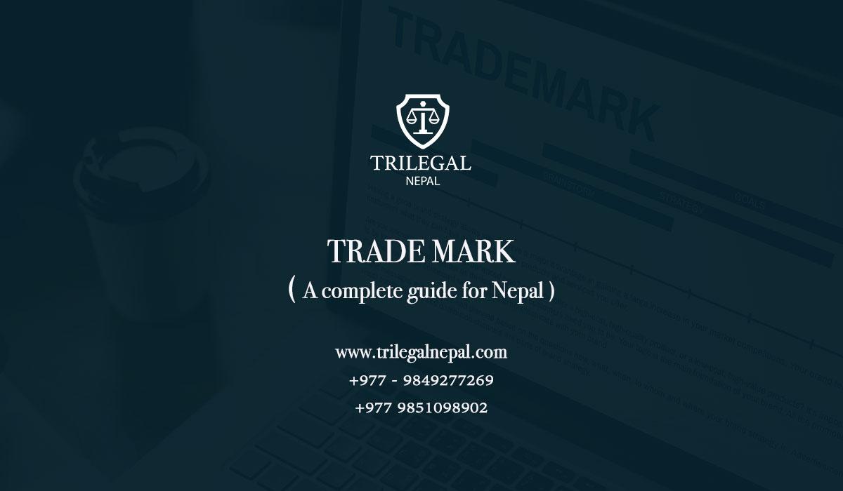 Trademark for Nepal - How to register & complete process on how to register a trade mark in Nepal